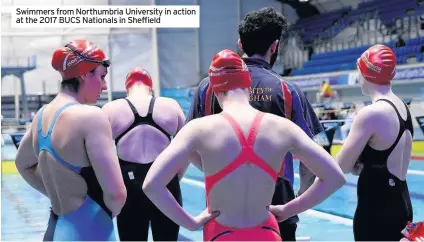  ??  ?? Swimmers from Northumbri­a University in action at the 2017 BUCS Nationals in Sheffield