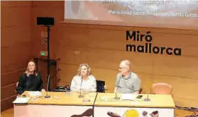  ?? Foto: PILAR PELLICER ?? Conferenci­a. Con motivo del Día Internacio­nal de los Museos, la Fundació Pilar i Joan Miró a Palma acogió ayer la primera jornada de un simposio sobre la obra y la vida del genio catalán. Se abrió con una charla de la experta Maria-Josep Balsach.