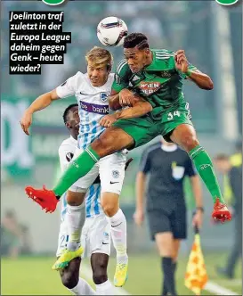  ??  ?? Joelinton traf zuletzt in der Europa League daheim gegen Genk – heute wieder?