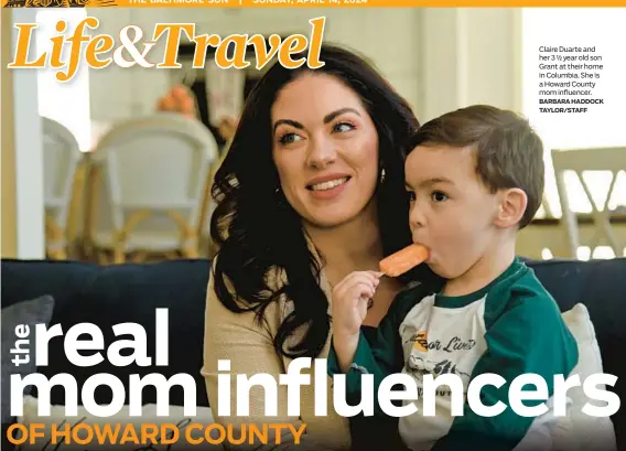  ?? BARBARA HADDOCK TAYLOR/STAFF ?? Claire Duarte and her 3 ½ year old son Grant at their home in Columbia. She is a Howard County mom influencer.