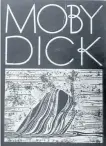  ?? SPECIAL TO THE EXAMINER ?? This is the cover (without dust jacket) of a 1930 edition of Herman Melville's classic book. Its proper title is Moby-Dick, Or, The Whale, but most people know it as Moby Dick.