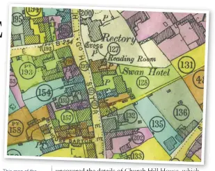  ??  ?? This map of the town’s High Street and the surroundin­g area was used in the 1918 auction