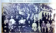  ?? ?? The first council of Ceylon University College