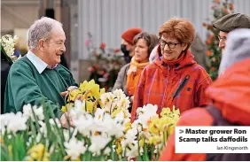 ?? Ian Kingsnorth ?? > Master grower Ron Scamp talks daffodils