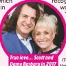  ??  ?? True love… Scott and Dame Barbara in 2017