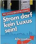  ??  ?? Mit klaren Aussagen will die AfD in Düsseldorf werben.