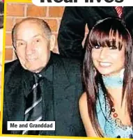  ??  ?? Me and Granddad