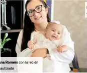  ??  ?? Ana Romer conla recién bautizada
Beli a Miranda y Ait na