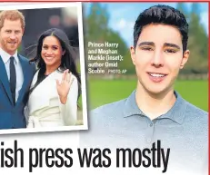  ?? PHOTO: AP ?? Prince Harry and Meghan Markle (inset); author Omid Scobie