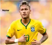  ??  ?? Neymar