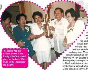  ??  ?? The couple was the national winner of the Family of the Year award given by the Inner Wheel Clubs of the Philippine­s Inc. in 1995.