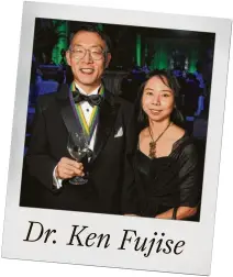  ??  ?? Dr. Ken Fujise