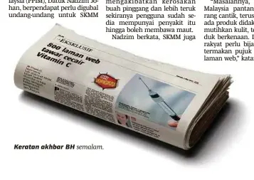  ??  ?? Keratan akhbar BH semalam.