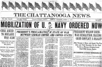  ?? FILE PHOTO ?? Chattanoog­a News reports U.S. declaratio­n of war April 6, 1917.