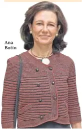  ?? ABC ?? Ana Botín