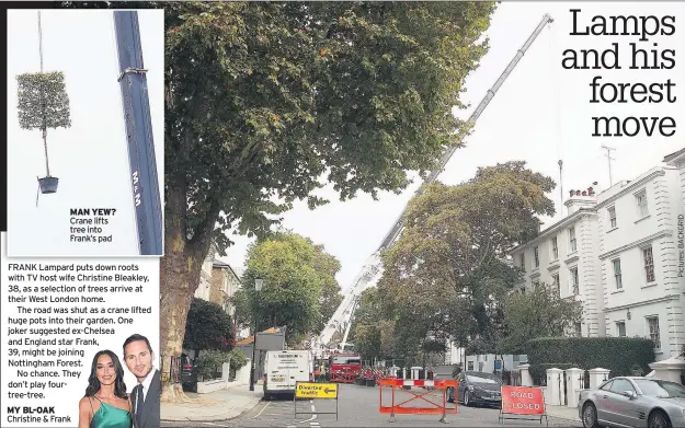  ??  ?? MAN YEW? Crane lifts tree into Frank’s pad MY BL-OAK Christine &amp; Frank