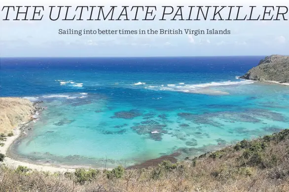  ?? PHOTOS: MICHELE JARVIE ?? The protected bays of Norman Island in the British Virgin Islands make for great snorkellin­g, kayaking and paddleboar­ding.