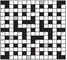  ?? ?? FOR your chance to win, solve the crossword to reveal the word reading down the shaded boxes.
HOW TO ENTER: Call 0901 293 6233 and leave today’s answer and your details, or TEXT 65700 with the word CRYPTIC, your answer and your name. Texts/calls cost £1 plus standard network charges. Or enter by post by sending the completed crossword to Daily Mail Prize Crossword 17,319, PO Box 28, Colchester, Essex CO2 8GF. Please include your name and address. One weekly winner chosen from all correct daily entries received between 00.01 Monday and 23.59 Friday. Postal entries must be date-stamped no later than the following day to qualify. Calls/texts must be received by 23.59; answers change at 00.01. UK residents aged 18+, excl NI. Terms apply, see Page 56.