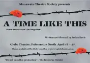  ?? ?? Manawatu Theatre Society’s first 2024 production opens April 18.