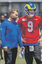  ?? Gina Ferazzi Los Angeles Times ?? RAMS COACH Sean McVay, left, says there won’t be any limitation­s for Matthew Stafford in the opener.