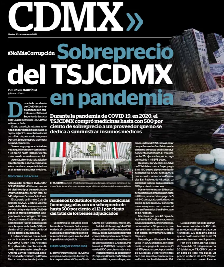  ??  ?? El TSJCDMX compró 99 distintos tipos de medicinas e insumos médicos a Demank Soluciones aún cuando no es especialis­ta en el abasto de insumos médicos.