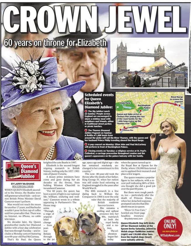  ??  ?? Queen Elizabeth (top left) kicks off her Diamond Jubilee at the Epsom Derby Saturday, joined by Welsh singer Katherine Jenkins (right) and 130,000 other fans. Even the English dogs (inset) were suitably attired.