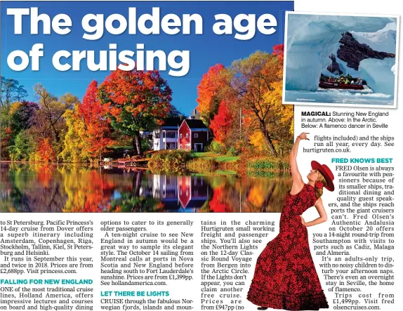  ??  ?? magical:
Stunning New England in autumn. Above: In the Arctic. Below: A flamenco dancer in Seville