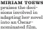  ?? ?? MIRIAM TOEWS praises the decisions involved in adapting her novel into an Oscarnomin­ated film.