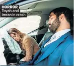  ?? ?? HORROR Toyah and Imran in crash