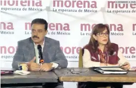  ?? EL INFORMADOR • R. RIVAS ?? MORENA. Carlos Lomelí y Yeidckol Polevnsky en conferenci­a de prensa.