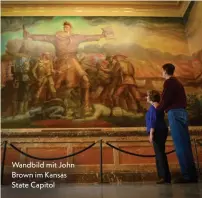  ??  ?? Wandbild mit John Brown im Kansas State Capitol