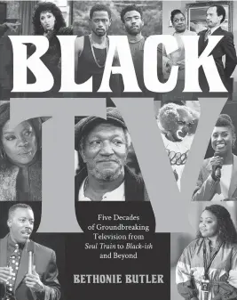  ?? Black Dog & Leventhal ?? "Black TV" by Bethonie Butler