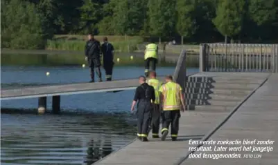  ?? FOTO LOH ?? Een eerste zoekactie bleef zonder resultaat. Later werd het jongetje dood teruggevon­den.