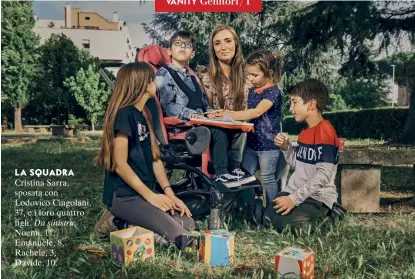  ??  ?? LA SQUADRA
Cristina Sarra, sposata con Lodovico Cingolani, 37, e i loro quattro figli. Da sinistra:
Noemi, 11, Emanuele, 8, Rachele, 3, Davide, 10.