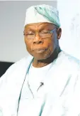  ??  ?? Chief Obasanjo