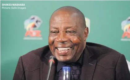  ?? Picture: Gallo Images ?? SHAKES MASHABA