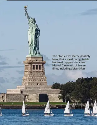  ??  ?? the Statue Of liberty, possibly New york’s most recognisab­le landmark, appears in a few Marvel Cinematic universe films, including Spider-man.