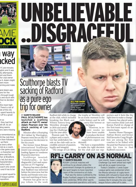  ??  ?? 1.
Radford’s sacking was anounced on TV by Adam Pearson (above)