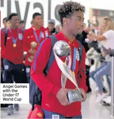  ??  ?? Angel Gomes with the Under-17 World Cup