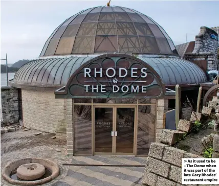  ??  ?? > As it used to be – The Dome when it was part of the late Gary Rhodes’ restaurant empire