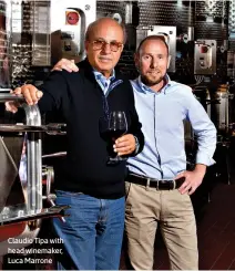  ?? ?? Claudio Tipa with head winemaker, Luca Marrone