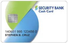  ??  ?? Security Bank Cash Card: first to succesfull­y complete BancNet Chip Card Personaliz­ation Validation