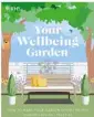  ??  ?? AN ADAPTED EXTRACT FROM RHS Your Wellbeing Garden
BY RHS DIRECTOR OF SCIENCE PROFESSOR ALISTAIR GRIFFITHS AND AWARD-WINNING GARDEN DESIGNER MATT KEIGHTLEY (DK, £16.99).