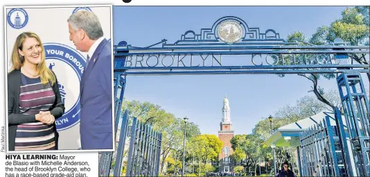  ??  ?? HIYA LEARNING: Mayor de Blasio with Michelle Anderson, the head of Brooklyn College, who has a race-based grade-aid plan.