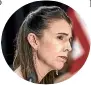  ??  ?? Jacinda Ardern