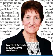  ?? ?? North of Tynside Mayor Norma Redfearn