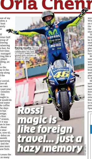  ??  ?? Racing royalty: Rossi celebrates his last grand prix victory at Assen in 2017