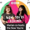  ?? ?? Marian co-hosts the Now You’re Asking podcast with Tara Flynn