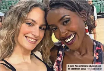  ?? FOTO: OSEBNI ARHIV ?? Z miss Kenije Chantou Kwamboka na športnem izzivu