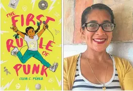  ??  ?? Edgewater resident Celia C. Perez’s first book, “The First Rule of Punk,” recently hit bookstores.